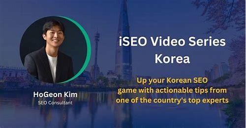 SEO 韩语:助力韩语内容在网络世界脱颖而出